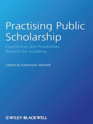 cover image of Practising Public Scholarship